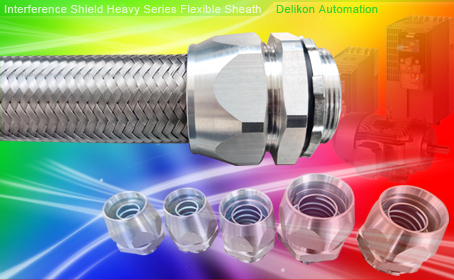 Delikon interference shield Heavy Series Over Braided Flexible Conduit and Heavy Series Connector are designed for steel mill, oil and gas industry, Refineries and Petrochemical industry, automotive industry automation cable protection. Delikon Heavy Series Over Braided Flexible Conduit and Heavy Series Connector  provide excellent protection against interference for automation PLC PAC cable, VFD motor cable,  Valve Control Cable, sensor and actuator cable, communication cable and motion control cable.