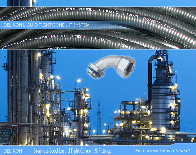 DELIKON stainless steel liquid tight conduit and stainless steel liquid tight conduit connector are relied upon by leading petrochemical industry for protection of their electrical and data cables in Corrosion Environments
